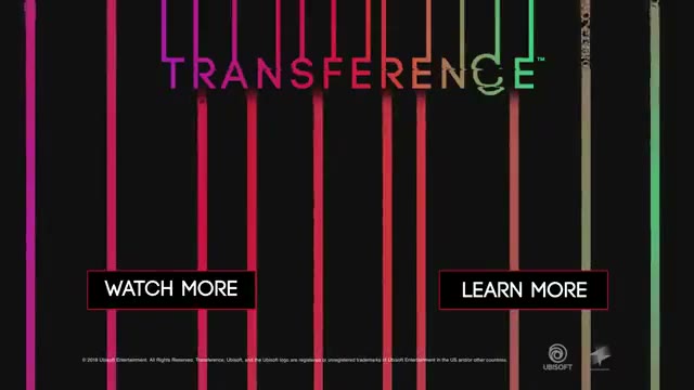 Transference trailer, Ubisoft 2018